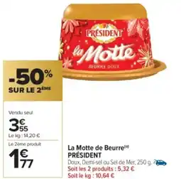 Carrefour Market PRÉSIDENT La Motte de Beurre offre