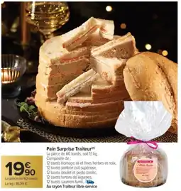 Carrefour Market Pain Surprise Traiteur offre