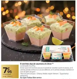 Carrefour Market 6 verrines duo de saumons et citron offre
