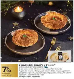 Carrefour Market 2 coquilles Saint-Jacques* à la Bretonne offre
