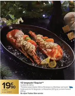 Carrefour Market 1/2 langouste l'Exquise offre