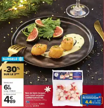 CARREFOUR EXTRA Noix de Saint-Jacques avec corail surgelées