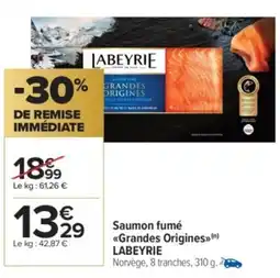 Carrefour Market LABEYRIE Saumon fumé <<Grandes Origines>> offre