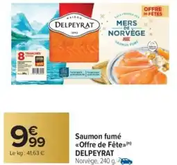 Carrefour Market DELPEYRAT Saumon fumé «<Offre de Fête» offre