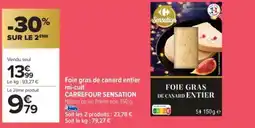 Carrefour Market CARREFOUR SENSATION Foie gras de canard entier mi-cuit offre