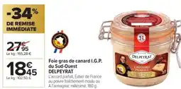 Carrefour Market DELPEYRAT Foie gras de canard I.G.P. du Sud-Ouest offre