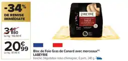 Carrefour Market LABEYRIE Bloc de Foie Gras de Canard avec morceaux offre