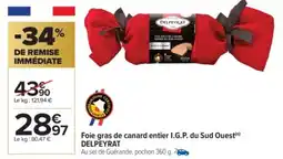 Carrefour Market DELPEYRAT Foie gras de canard entier I.G.P. du Sud Ouest offre