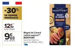 Carrefour Market MAISON MONTFORT Magret de Canard cuisine express offre