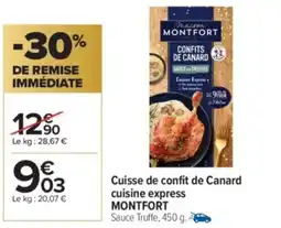 Carrefour Market MAISON MONTFORT Cuisse de confit de Canard cuisine express offre