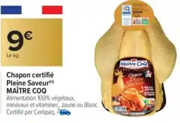 Carrefour Market MAÎTRE COQ Chapon certifié Pleine Saveur offre
