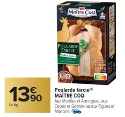 Carrefour Market MAÎTRE COQ Poularde farcie offre