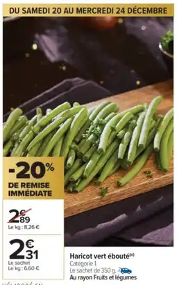 Carrefour Market Haricot vert ébouté offre