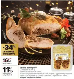 Carrefour Market Volaille aux cepes offre
