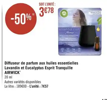 Géant Casino Diffuseur de parfum aux huiles essentielles lavandin et eucalyptus esprit tranquille airwick offre