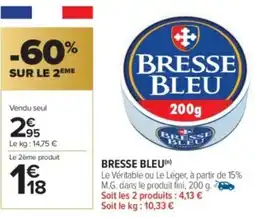 Carrefour Market BRESSE BLEU offre