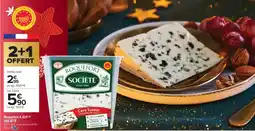 Carrefour Market SOCIÉTÉ Roquefort A.O.P. offre