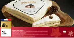 Carrefour Market Duo Royal saveur truffes offre