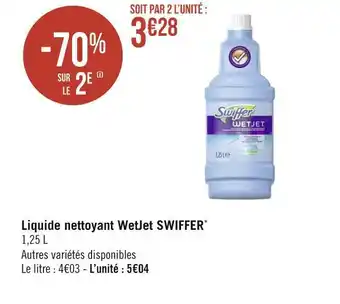 Géant Casino Swiffer liquide nettoyant wetjet offre