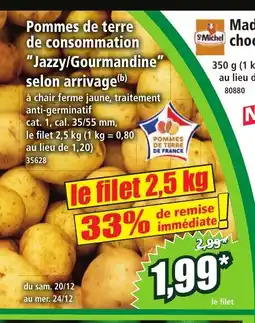 Norma Pommes de terre de consommation Jazzy/Gourmandine selon arrivage offre