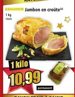 Norma Jambon en croûte offre