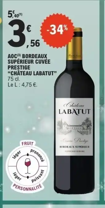 CHÂTEAU LABATUT Aoc bordeaux supérieur cuvée prestige
