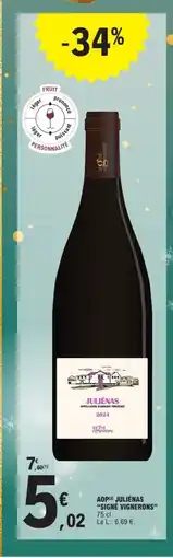 E.Leclerc Express SIGNÉ VIGNERONS Aop juliénas offre