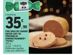 E.Leclerc Express FEYEL Foie gras de canard entier cuit au torchon au gewurztraminer offre