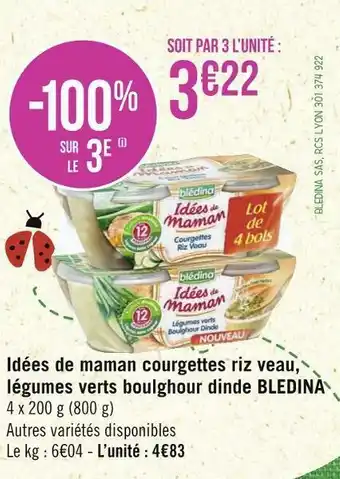 Géant Casino Bledina idées de maman courgettes riz veau, légumes verts boulghour dinde offre