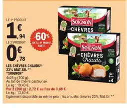 E.Leclerc Express SOIGNON Les chèvres chauds 23% mat.gr. offre