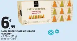 E.Leclerc Express ERHARD Sapin surprise garnie surgelé offre