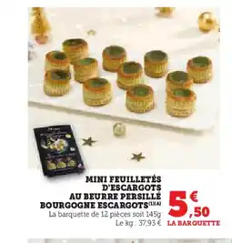 U Express Mini feuilletés d'escargots au beurre persillé bourgogne escargots offre