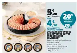 U Express DELPIERRE Couronne de queues de crevettes cuites decortiquees offre