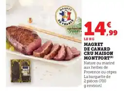 U Express MAISON MONTFORT Magret de canard cru offre