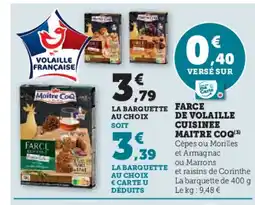 U Express MAITRE COQ Farce de volaille cuisinee offre