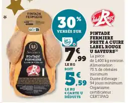 U Express Pintade fermiere prete a cuire label rouge u saveurs offre