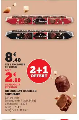 U Express SUCHARD Chocolat rocher offre