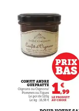 U Express ANDRE GUEPRATTE Confit offre