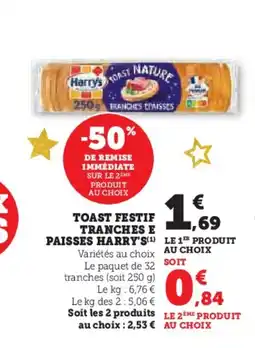 U Express HARRY'S Toast fstif tranches e paisses offre