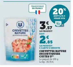 U Express Crevettes nature decortiquees cuites u offre