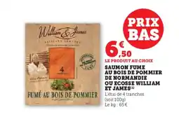 U Express WILLIAM ET JAMES Saumon fume au bois de pommier de normandie ou ecosse offre