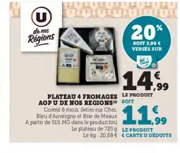 U Express Plateau 4 fromages le produit aop u de nos regions offre