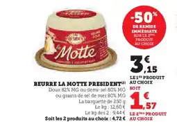 U Express PRESIDENT Beurre la motte offre