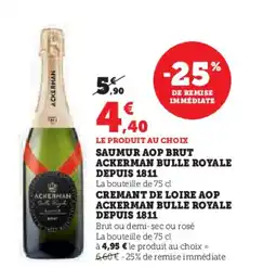 U Express Saumur aop brut ackerman bulle royale depuis 1811 offre