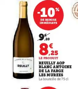 U Express REUILLY Aop blanc antoine de la farge les murees offre