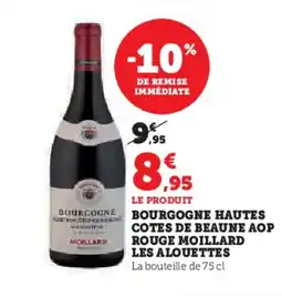 U Express Bourgogne hautes cotes de beaune aop rouge moillard les alouettes offre