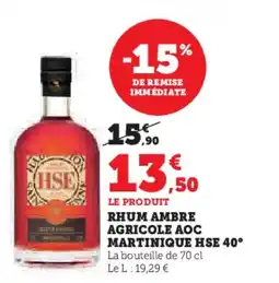 U Express HSE 40° Rhum ambre agricole aoc martinique offre