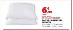 Hyper U Lot de 2 oreillers offre