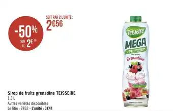 Géant Casino Teisseire sirop de fruits grenadine offre