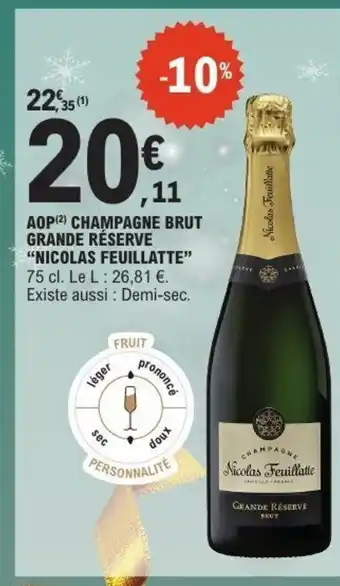 NICOLAS FEUILLATTE Aop champagne brut grande réserve
